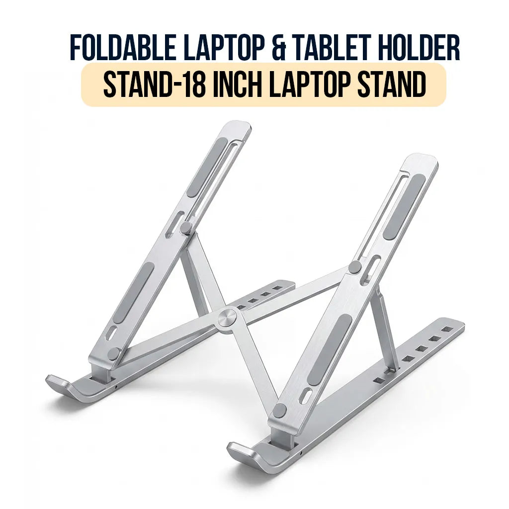 18 Inch Computer Stand Foldable Laptop & Tablet Holder Stand-18 Inch Laptop Stand – LegacyStore
